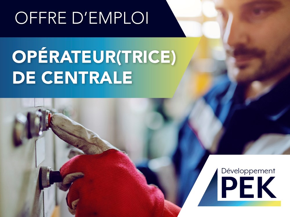 Développement PEK recherche un(e) opérateur de centrale