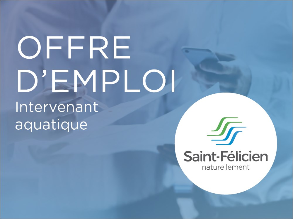 Ville de Saint-Félicien recherche un(e) intervenant(e) aquatique
