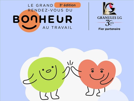Une 3e édition pour le Grand RDV du bonheur au travail